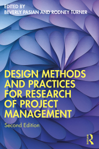 Omslagafbeelding: Design Methods and Practices for Research of Project Management 2nd edition 9781032744964