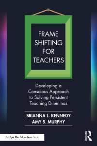 Imagen de portada: Frame Shifting for Teachers 1st edition 9781032294896