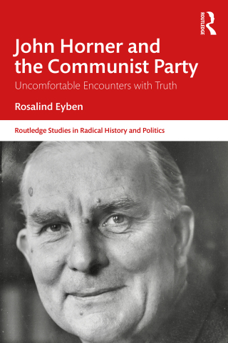 Imagen de portada: John Horner and the Communist Party 1st edition 9781032671345