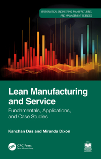 صورة الغلاف: Lean Manufacturing and Service 1st edition 9780367490669