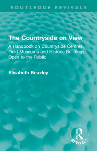 Omslagafbeelding: The Countryside on View 1st edition 9781032746456