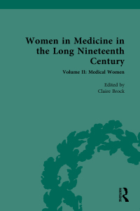 Cover image: Women in Medicine in the Long Nineteenth Century 1st edition 9781032207919