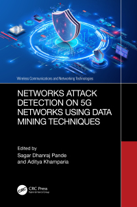 صورة الغلاف: Networks Attack Detection on 5G Networks using Data Mining Techniques 1st edition 9781032530185