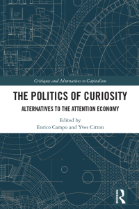 Cover image: The Politics of Curiosity 1st edition 9781032512983