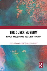 صورة الغلاف: The Queer Museum 1st edition 9781032526423