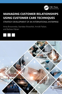 Cover image: Managing Customer Relationships Using Customer Care Techniques 1st edition 9781032713908