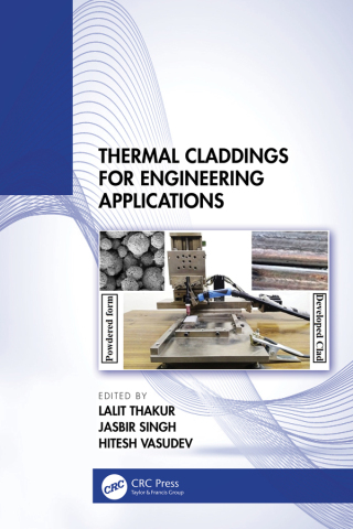 Cover image: Thermal Claddings for Engineering Applications 1st edition 9781032460543