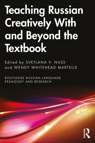 Cover image: Teaching Russian Creatively With and Beyond the Textbook 1st edition 9781032268545
