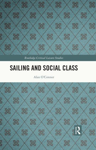 Cover image: Sailing and Social Class 1st edition 9781032703572