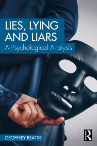 Cover image: Lies, Lying and Liars 1st edition 9781032495941