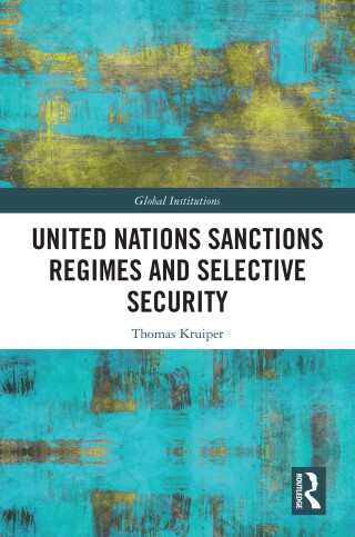 Cover image: United Nations Sanctions Regimes and Selective Security 1st edition 9781032598895