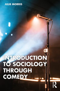 Cover image: Introduction to Sociology Through Comedy 1st edition 9781032644387