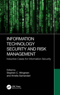 Cover image: Information Technology Security and Risk Management 1st edition 9781032206141