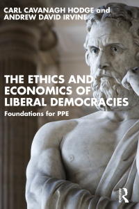 صورة الغلاف: The Ethics and Economics of Liberal Democracies 1st edition 9781032730097