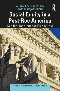 表紙画像: Social Equity in a Post-Roe America 1st edition 9781032669885