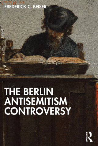Cover image: The Berlin Antisemitism Controversy 1st edition 9781032676487