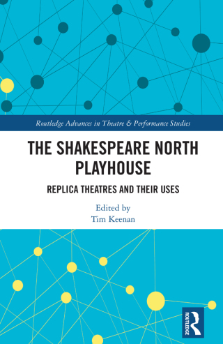 Cover image: The Shakespeare North Playhouse 1st edition 9781032376615