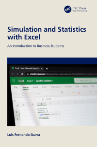 صورة الغلاف: Simulation and Statistics with Excel 1st edition 9781032698762