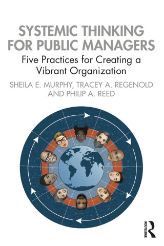 表紙画像: Systemic Thinking for Public Managers 1st edition 9781032370668