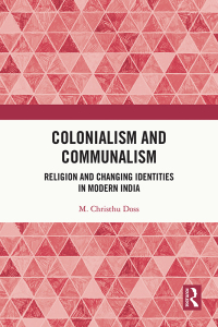 Cover image: Colonialism and Communalism 1st edition 9781032732381