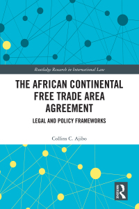 Cover image: The African Continental Free Trade Area Agreement 1st edition 9781032012902