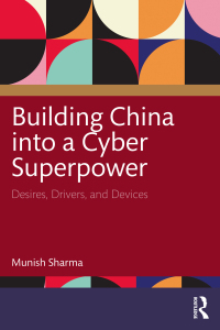 Titelbild: Building China into a Cyber Superpower 1st edition 9781032753348