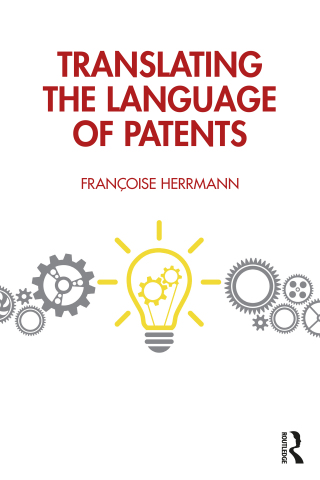 Cover image: Translating the Language of Patents 1st edition 9781032729251