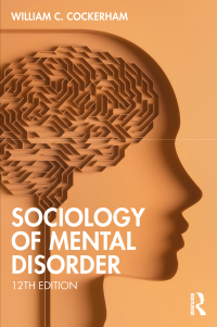 Cover image: Sociology of Mental Disorder 12th edition 9781032526041