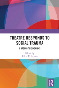 Omslagafbeelding: Theatre Responds to Social Trauma 1st edition 9781032053219
