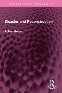 Cover image: Disaster and Reconstruction 1st edition 9781032751917
