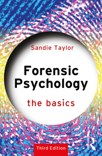 Cover image: Forensic Psychology: The Basics 3rd edition 9781032529547