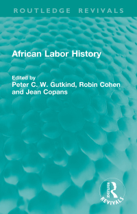 Imagen de portada: African Labor History 1st edition 9781032754871
