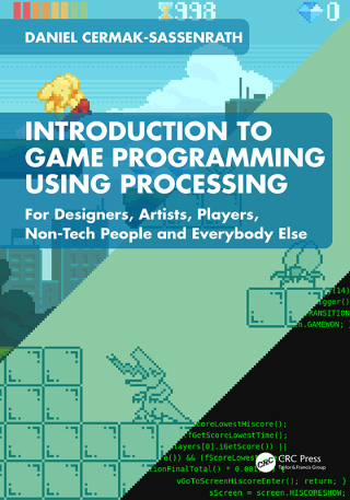 Cover image: Introduction to Game Programming using Processing 1st edition 9781032386133