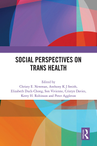 Cover image: Social Perspectives on Trans Health 1st edition 9781032722429