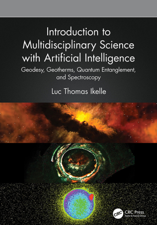 Cover image: Introduction to Multidisciplinary Science with Artificial Intelligence 1st edition 9781032617794