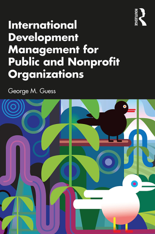 Cover image: International Development Management for Public and Nonprofit Organizations 1st edition 9781032670881