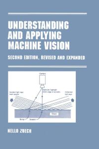 Imagen de portada: Understanding and Applying Machine Vision, Revised and Expanded 2nd edition 9780367399023