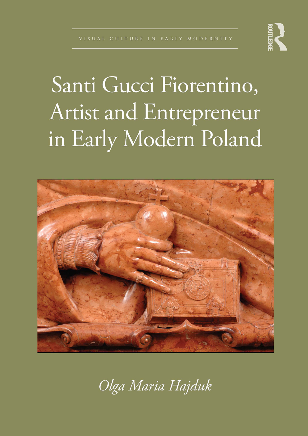 Santi Gucci Fiorentino, Artist and Entrepreneur in Early Modern Poland 1st Edition