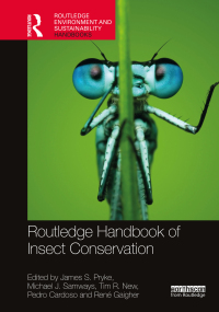 Cover image: Routledge Handbook of Insect Conservation 1st edition 9781032259505
