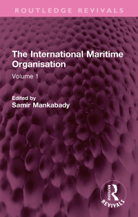 Imagen de portada: The International Maritime Organisation 1st edition 9781032759302