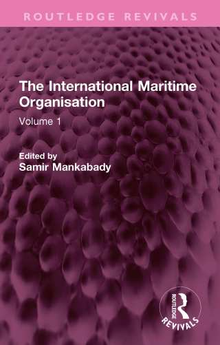 Immagine di copertina: The International Maritime Organisation 1st edition 9781032759302