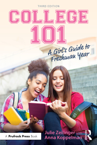 Imagen de portada: College 101: A Girl's Guide to Freshman Year 3rd edition 9781032525235