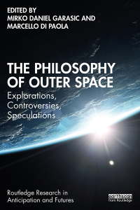 صورة الغلاف: The Philosophy of Outer Space 1st edition 9781032448923