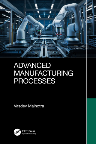 Cover image: Advanced Manufacturing Processes 1st edition 9780367750565