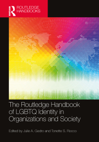 Cover image: The Routledge Handbook of LGBTQ Identity in Organizations and Society 1st edition 9780367651633