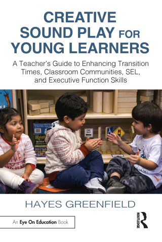 Cover image: Creative Sound Play for Young Learners 1st edition 9781032597058