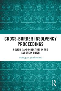 صورة الغلاف: Cross-Border Insolvency Proceedings 1st edition 9781032720456