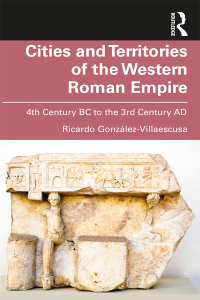 Cover image: Cities and Territories of the Western Roman Empire 1st edition 9781032586267