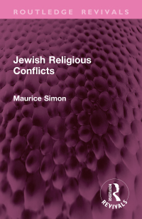 Titelbild: Jewish Religious Conflicts 1st edition 9781032762456