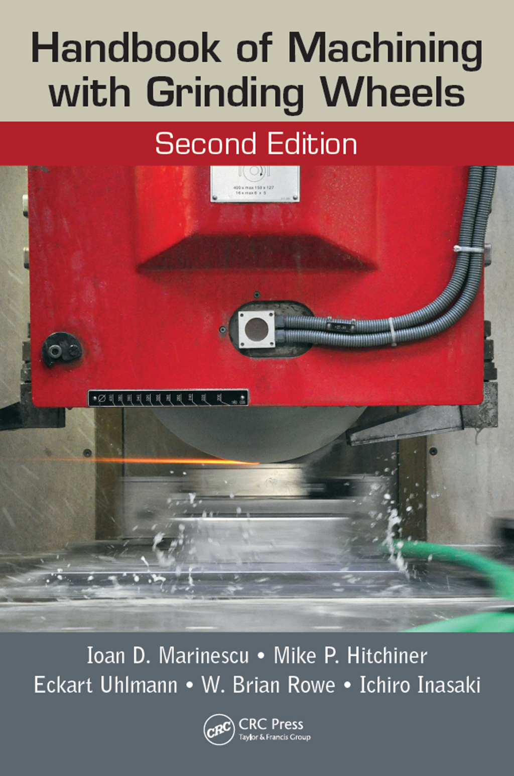 Handbook of Machining with Grinding Wheels 2nd Edition